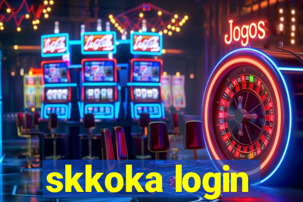 skkoka login